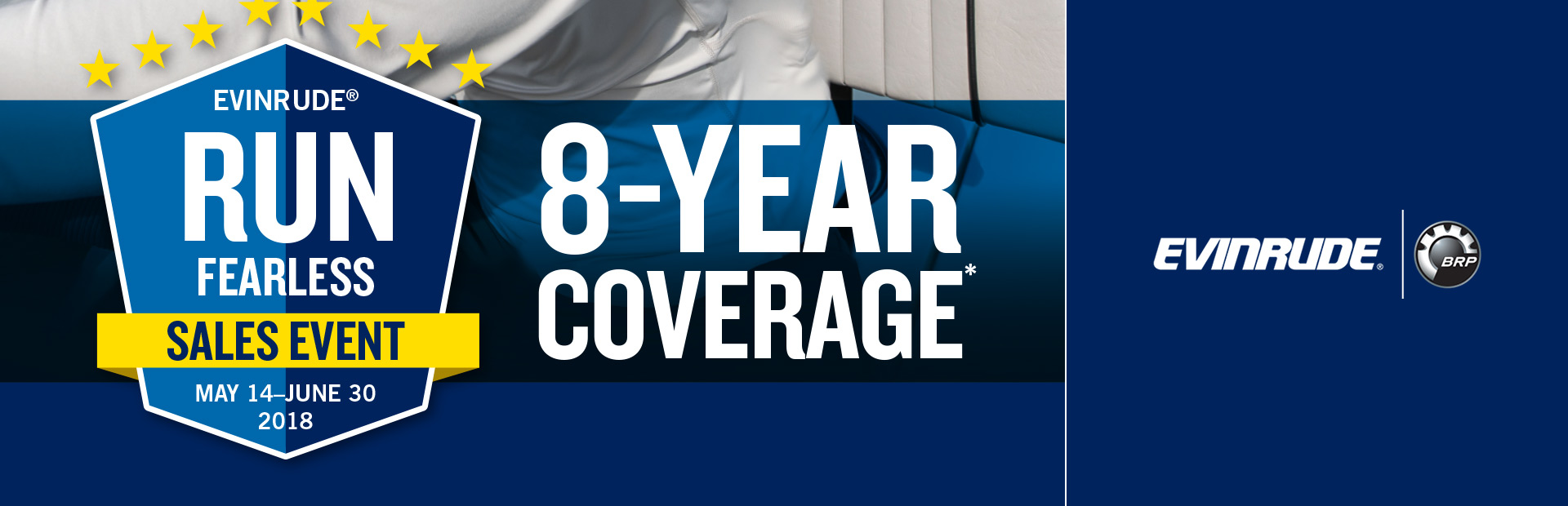 Evinrude: Run Fearless Sales Event